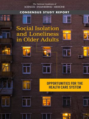 cover image of Social Isolation and Loneliness in Older Adults